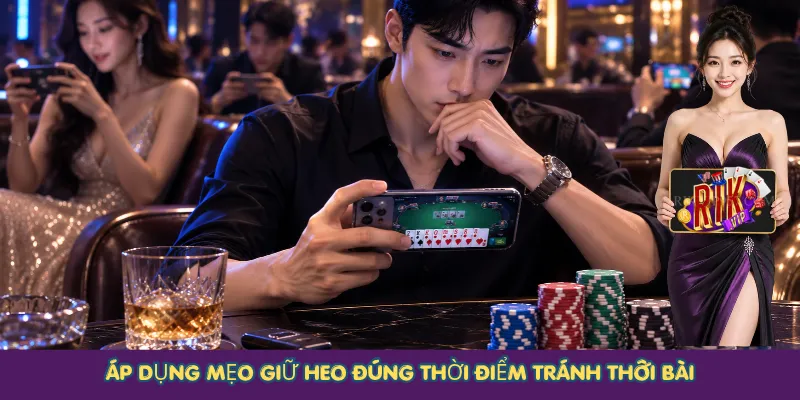 Áp dụng mẹo giữ Heo đúng thời điểm tránh thối bài