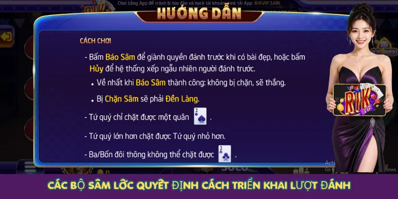 Các bộ Sâm Lốc quyết định cách triển khai lượt đánh