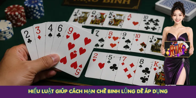 Hiểu luật giúp cách hạn chế binh lủng dễ áp dụng