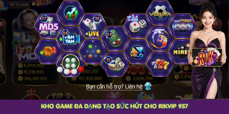 Kho game đa dạng tạo sức hút cho Rikvip 957