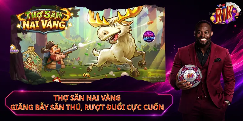 Thợ Săn Nai Vàng – Giăng Bẫy Săn Thú, Rượt Đuổi Cực Cuốn